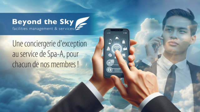 Une conciergerie d’exception au service de Spa-A, pour chacun de nos membres !